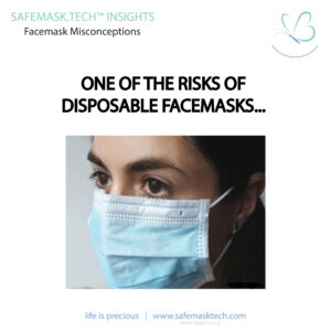 Read more about the article One of the Risks of Disposable FaceMasks